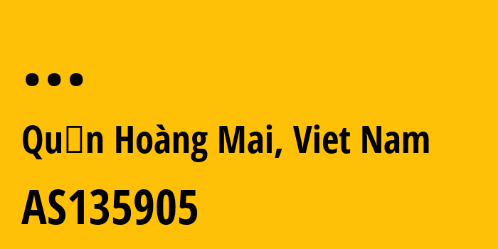 Информация о провайдере H2-VIET-NAM-TECHNOLOGY-SOLUTIONS-COMPANY-LIMITED AS135905 VIETNAM POSTS AND TELECOMMUNICATIONS GROUP: все IP-адреса, network, все айпи-подсети