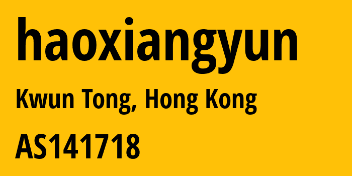 Информация о провайдере haoxiangyun AS141718 haoxiangyun: все IP-адреса, network, все айпи-подсети