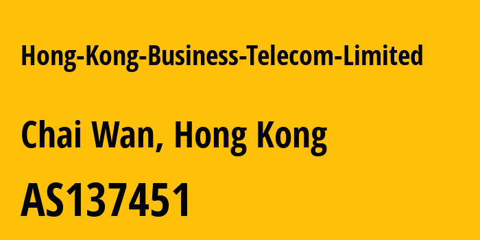 Информация о провайдере Hong-Kong-Business-Telecom-Limited AS137451 Hong Kong Business Telecom Limited: все IP-адреса, network, все айпи-подсети