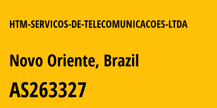 Информация о провайдере HTM-SERVICOS-DE-TELECOMUNICACOES-LTDA AS263327 HTM SERVICOS DE TELECOMUNICACOES LTDA: все IP-адреса, network, все айпи-подсети