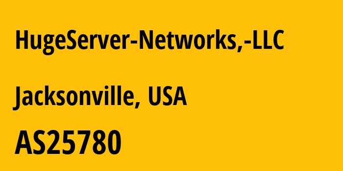 Информация о провайдере HugeServer-Networks,-LLC AS25780 HugeServer Networks, LLC: все IP-адреса, network, все айпи-подсети
