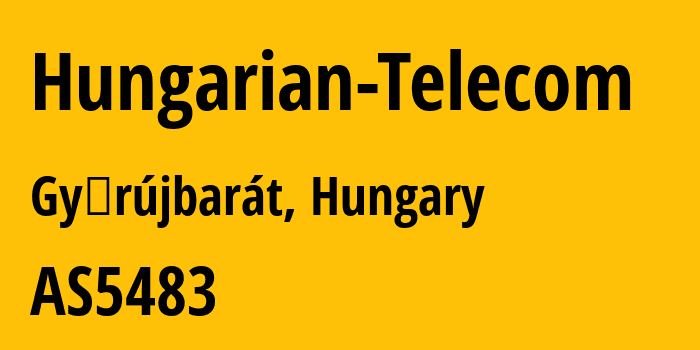 Информация о провайдере Hungarian-Telecom AS5483 Magyar Telekom plc.: все IP-адреса, network, все айпи-подсети