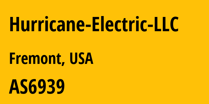 Информация о провайдере Hurricane-Electric-LLC AS6939 Hurricane Electric LLC: все IP-адреса, network, все айпи-подсети