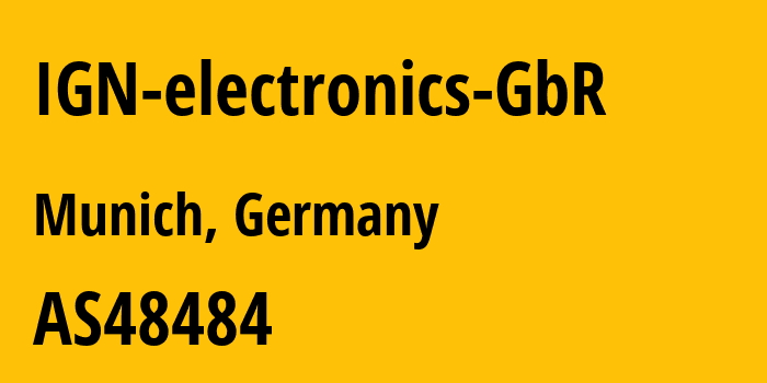 Информация о провайдере IGN-electronics-GbR AS48484 IGN GmbH: все IP-адреса, network, все айпи-подсети