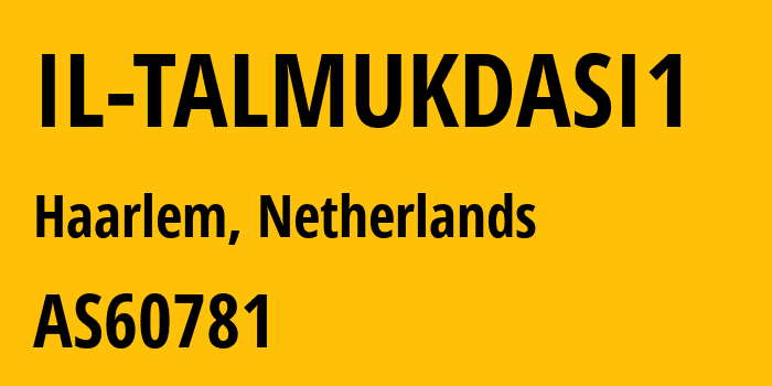 Информация о провайдере IL-TALMUKDASI1 AS60781 LeaseWeb Netherlands B.V.: все IP-адреса, network, все айпи-подсети