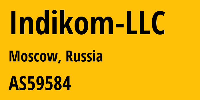 Информация о провайдере Indikom-LLC AS59584 INDIKOM LLC: все IP-адреса, network, все айпи-подсети