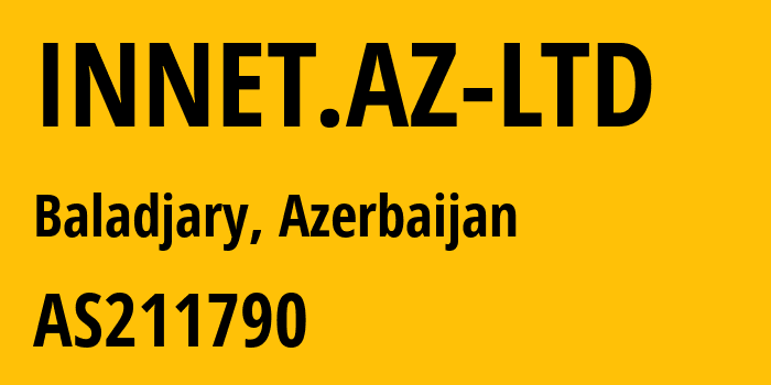 Информация о провайдере INNET.AZ-LTD AS211790 INNET.AZ LTD: все IP-адреса, network, все айпи-подсети