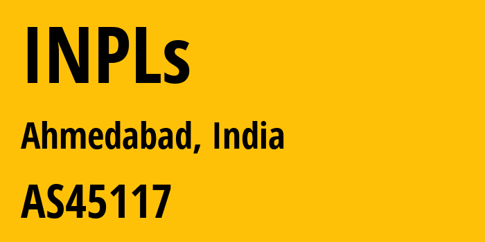 Информация о провайдере INPLs AS45117 Ishans Network: все IP-адреса, network, все айпи-подсети