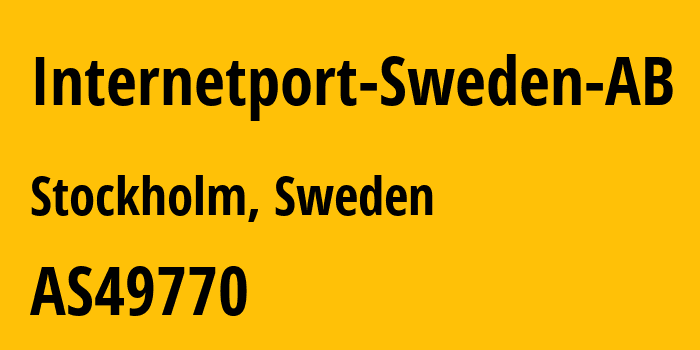 Информация о провайдере Internetport-Sweden-AB AS49770 Internetport Sweden AB: все IP-адреса, network, все айпи-подсети