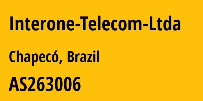 Информация о провайдере Interone-Telecom-Ltda AS263006 Interone Telecom Ltda: все IP-адреса, network, все айпи-подсети