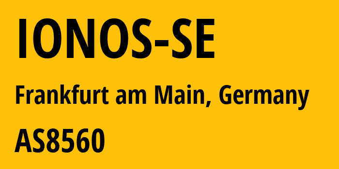 Информация о провайдере IONOS-SE AS8560 IONOS SE: все IP-адреса, network, все айпи-подсети