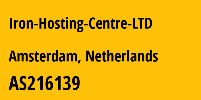 Информация о провайдере Iron-Hosting-Centre-LTD AS216139 Iron Hosting Centre LTD: все IP-адреса, network, все айпи-подсети