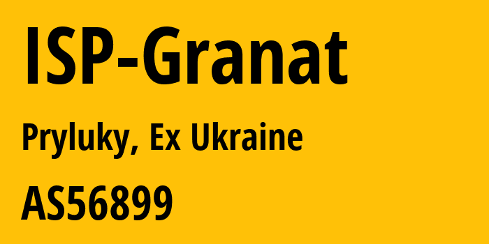 Информация о провайдере ISP-Granat AS56899 Granat Ukraine LLC: все IP-адреса, network, все айпи-подсети