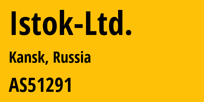 Информация о провайдере Istok-Ltd. AS51291 Istok Ltd.: все IP-адреса, network, все айпи-подсети