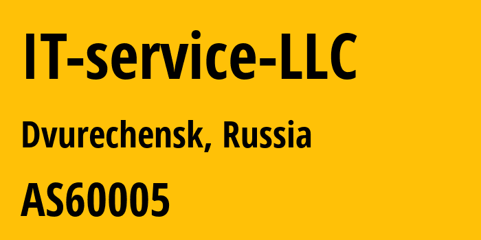 Информация о провайдере IT-service-LLC AS60005 IT-service LLC: все IP-адреса, network, все айпи-подсети