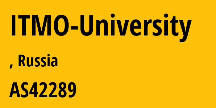 Информация о провайдере ITMO-University AS42289 ITMO University: все IP-адреса, network, все айпи-подсети