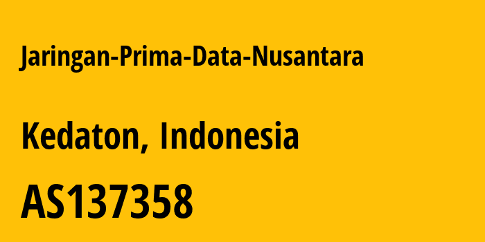 Информация о провайдере Jaringan-Prima-Data-Nusantara AS137358 PT. Jaringan Prima Data Nusantara: все IP-адреса, network, все айпи-подсети