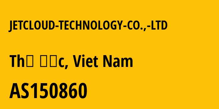 Информация о провайдере JETCLOUD-TECHNOLOGY-CO.,-LTD AS150860 JETCLOUD TECHNOLOGY CO., LTD: все IP-адреса, network, все айпи-подсети