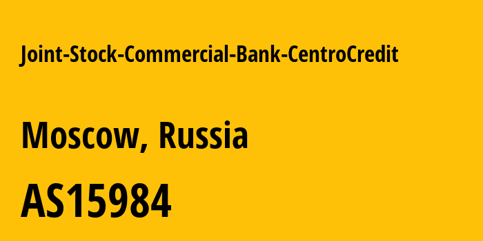 Информация о провайдере Joint-Stock-Commercial-Bank-CentroCredit AS15984 CentroCredit Bank Moscow JSC: все IP-адреса, network, все айпи-подсети