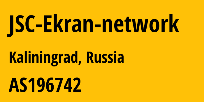 Информация о провайдере JSC-Ekran-network AS196742 LLC Ekran: все IP-адреса, network, все айпи-подсети