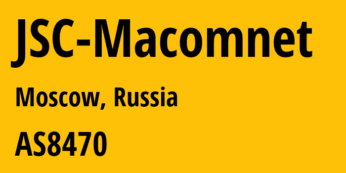 Информация о провайдере JSC-Macomnet AS8470 JSC Macomnet: все IP-адреса, network, все айпи-подсети