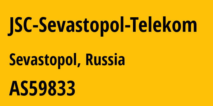 Информация о провайдере JSC-Sevastopol-Telekom AS59833 JSC Sevastopol Telekom: все IP-адреса, network, все айпи-подсети