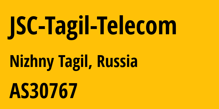 Информация о провайдере JSC-Tagil-Telecom AS30767 JSC Tagil Telecom: все IP-адреса, network, все айпи-подсети