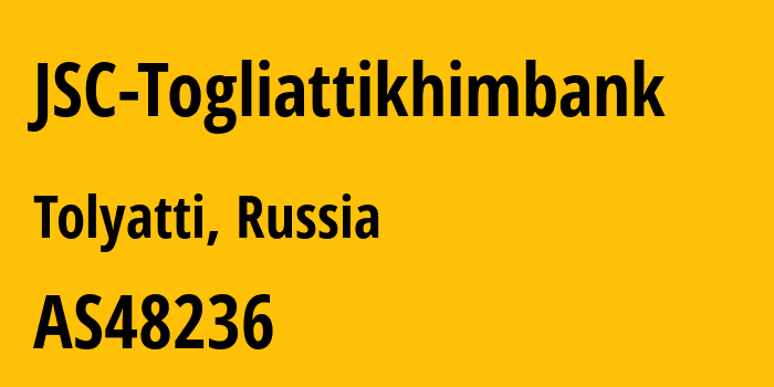 Информация о провайдере JSC-Togliattikhimbank AS48236 JSC Togliattikhimbank: все IP-адреса, network, все айпи-подсети