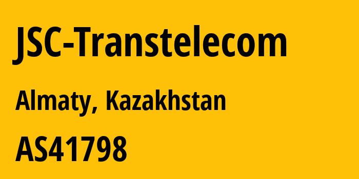 Информация о провайдере JSC-Transtelecom AS41798 JSC Transtelecom: все IP-адреса, network, все айпи-подсети