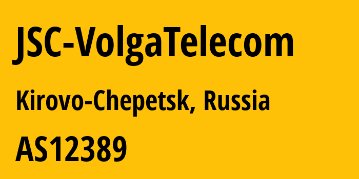 Информация о провайдере JSC-VolgaTelecom AS12389 PJSC Rostelecom: все IP-адреса, network, все айпи-подсети