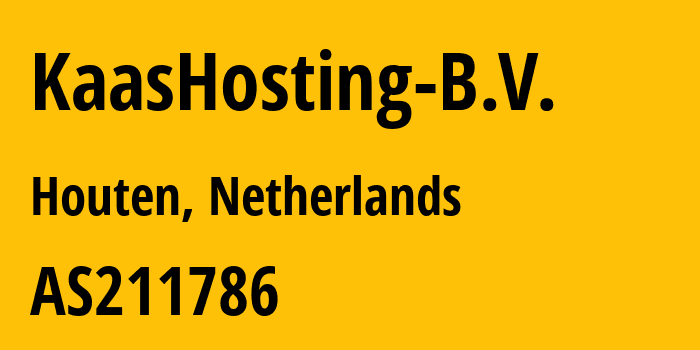 Информация о провайдере KaasHosting-B.V. AS211786 KaasHosting B.V.: все IP-адреса, network, все айпи-подсети