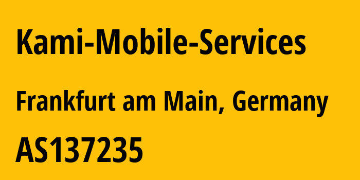 Информация о провайдере Kami-Mobile-Services AS137235 MOBILE SALES & DISTRIBUTION (PVT.) LIMITED: все IP-адреса, network, все айпи-подсети