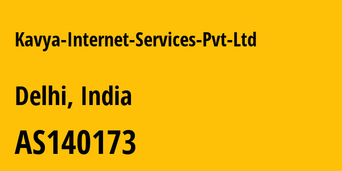 Информация о провайдере Kavya-Internet-Services-Pvt-Ltd AS140173 Kavya Internet Services Pvt. Ltd.: все IP-адреса, network, все айпи-подсети