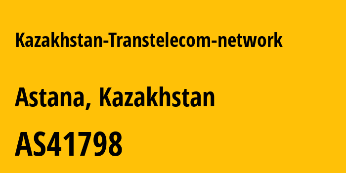 Информация о провайдере Kazakhstan-Transtelecom-network AS41798 JSC Transtelecom: все IP-адреса, network, все айпи-подсети