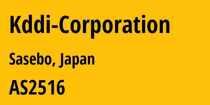 Информация о провайдере Kddi-Corporation AS2516 KDDI CORPORATION: все IP-адреса, network, все айпи-подсети