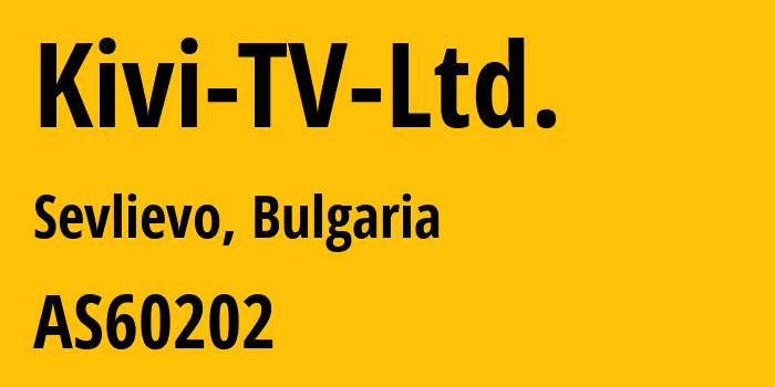 Информация о провайдере Kivi-TV-Ltd. AS60202 Kivi TV Ltd.: все IP-адреса, network, все айпи-подсети