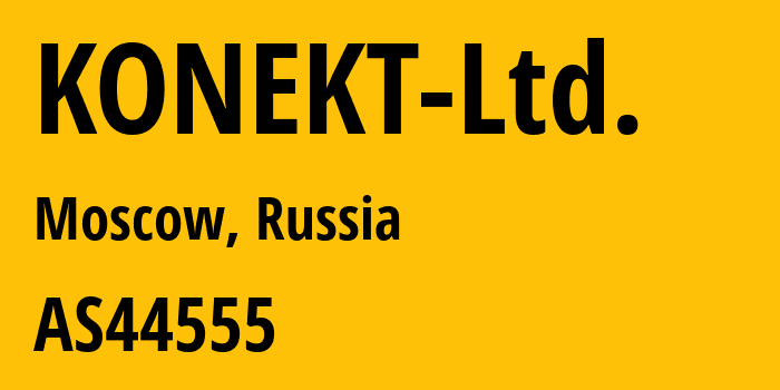 Информация о провайдере KONEKT-Ltd. AS44555 KONEKT Ltd.: все IP-адреса, network, все айпи-подсети