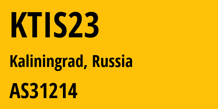 Информация о провайдере KTIS23 AS31214 TIS Dialog LLC: все IP-адреса, network, все айпи-подсети