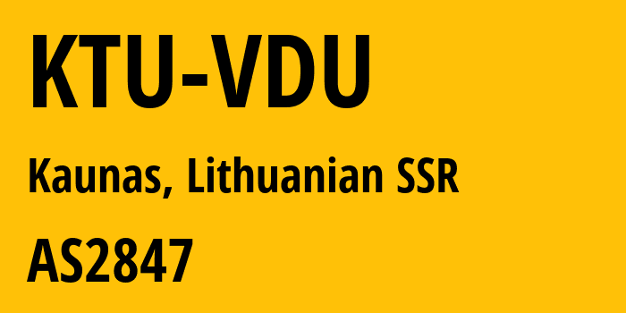 Информация о провайдере KTU-VDU AS2847 Kauno Technologijos Universitetas: все IP-адреса, network, все айпи-подсети