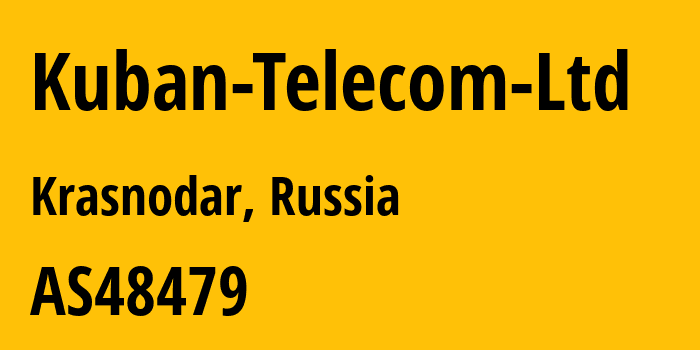 Информация о провайдере Kuban-Telecom-Ltd AS48479 KUBAN-TELECOM Ltd.: все IP-адреса, network, все айпи-подсети