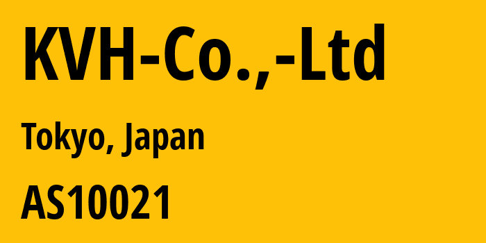 Информация о провайдере KVH-Co.,-Ltd AS10021 KVH Co.,Ltd: все IP-адреса, network, все айпи-подсети