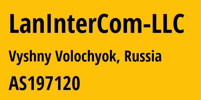 Информация о провайдере LanInterCom-LLC AS197120 LanInterCom LLC: все IP-адреса, network, все айпи-подсети