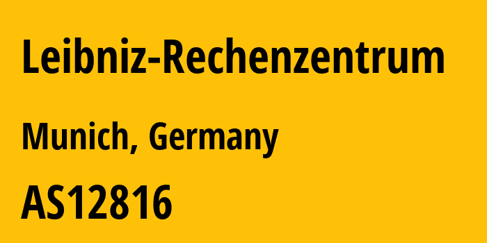 Информация о провайдере Leibniz-Rechenzentrum AS12816 Leibniz-Rechenzentrum: все IP-адреса, network, все айпи-подсети