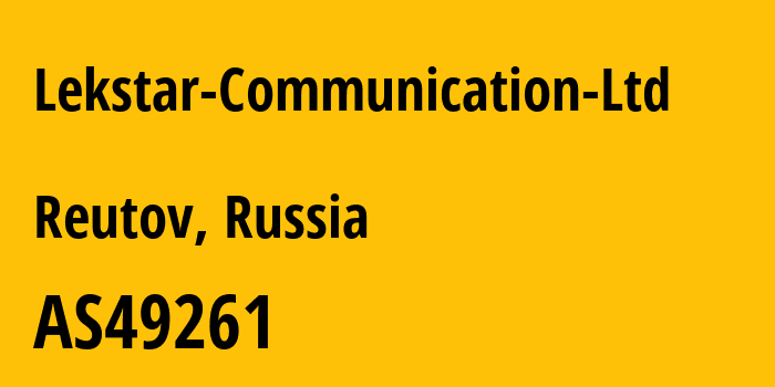 Информация о провайдере Lekstar-Communication-Ltd AS49261 Lekstar Communication Ltd.: все IP-адреса, network, все айпи-подсети