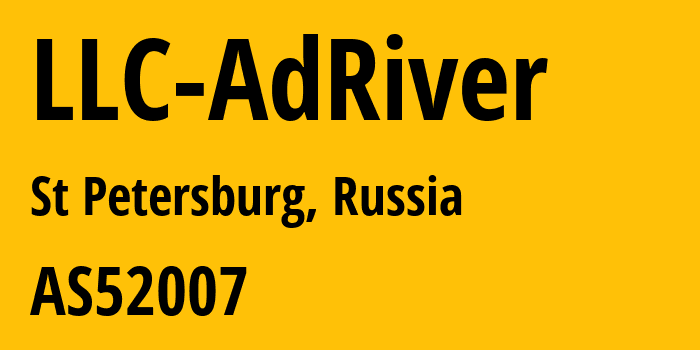 Информация о провайдере LLC-AdRiver AS52007 LLC AdRiver: все IP-адреса, network, все айпи-подсети