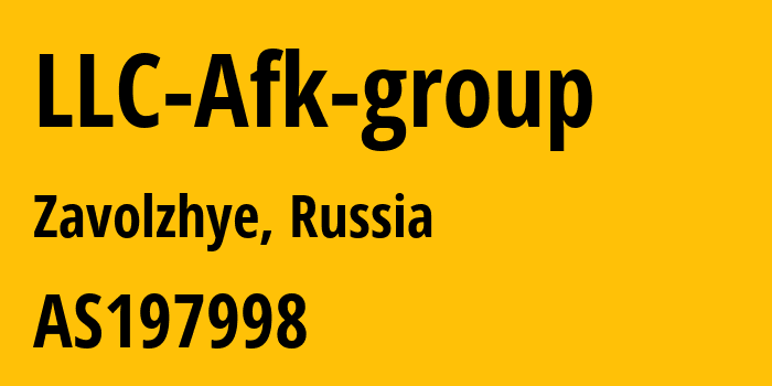 Информация о провайдере LLC-Afk-group AS197998 LLC Afk group: все IP-адреса, network, все айпи-подсети