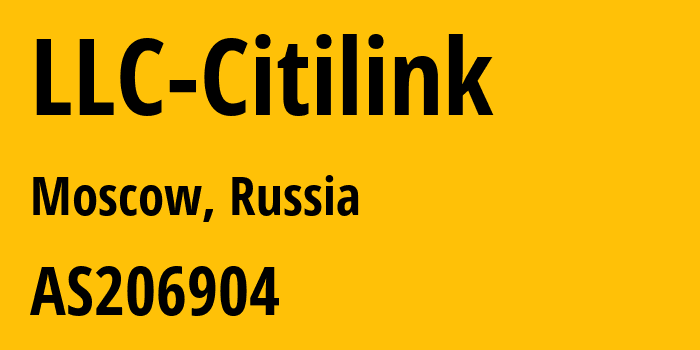 Информация о провайдере LLC-Citilink AS206904 LLC Citilink: все IP-адреса, network, все айпи-подсети