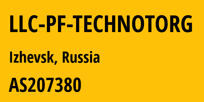 Информация о провайдере LLC-PF-TECHNOTORG AS207380 LLC PF TECHNOTORG: все IP-адреса, network, все айпи-подсети