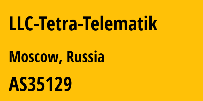 Информация о провайдере LLC-Tetra-Telematik AS35129 LLC Tetra-Telematik: все IP-адреса, network, все айпи-подсети