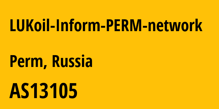 Информация о провайдере LUKoil-Inform-PERM-network AS13105 LUKOIL Technology Services GmbH: все IP-адреса, network, все айпи-подсети